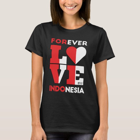 Forever Love Indonesia Vrouwen Zwart T-shirt (Voorkant)