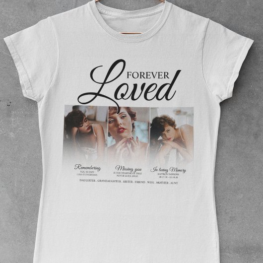 Forever Loved Memorial 3 Foto Memorial T-shirt