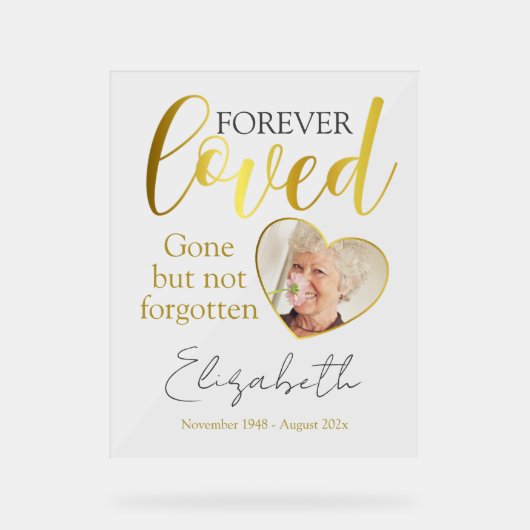 Forever Loved Photo Memorial Keepsake Acryl Bord (Voorkant)