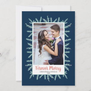 Forever Merry Passen getrouwd Foto Kerst Feestdagenkaart