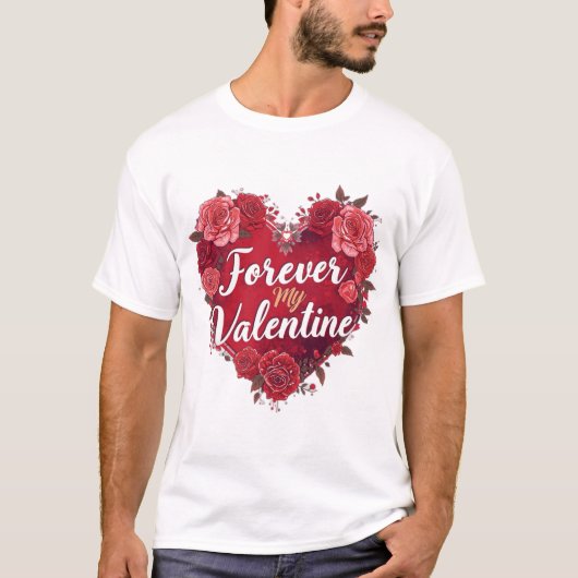 Forever My Valentine T-shirt (Voorkant)