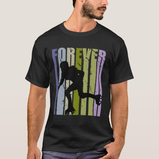 Forever Retro Roller Skating Motivational Inspirin T-shirt (Voorkant)