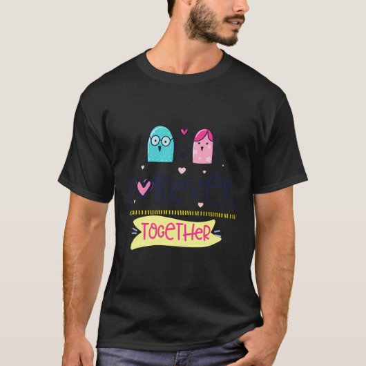 Forever Samen T-shirt (Voorkant)