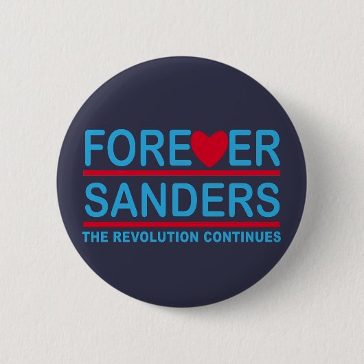Forever Sanders blijft de revolutie doorgaan Ronde Button 5,7 Cm (Voorkant)
