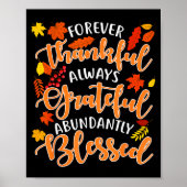 Forever Thankful Always Grateful Abundantly Blesse Poster (Voorkant)