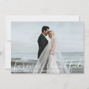 FOREVER THANKFUL White Weddenschap Bedankt FOTO Kaart