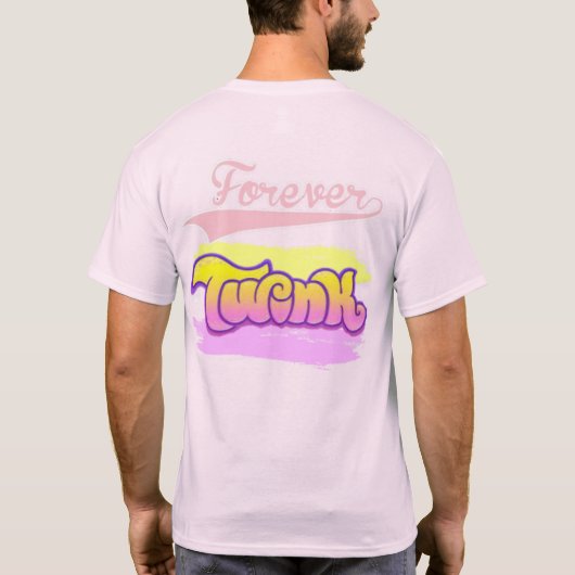 Forever Twink T-shirt (Achterkant)