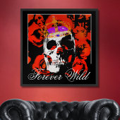 Forever Wild Gothic Skull Red Roses Poster