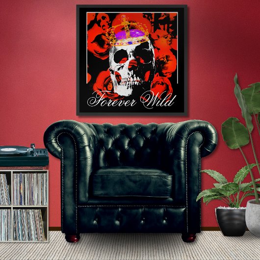 Forever Wild Gothic Skull Red Roses Poster