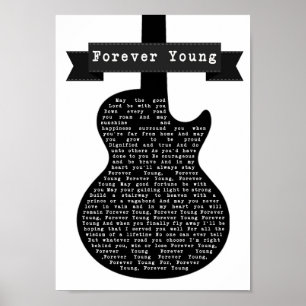 Forever Young Black & White Guitar Song Lyric Poster
