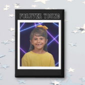 Forever Young foto Fun Magneet