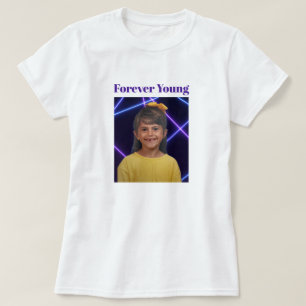 Forever Young  foto Fun T-shirt