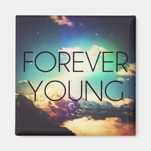 FOREVER YOUNG MAGNEET (Voorkant)