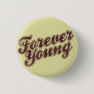 Forever Young Retro Flair Ronde Button 3,2 Cm