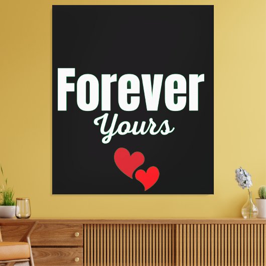 Forever Yours Canvas Afdruk (Insitu (Woonkamer))
