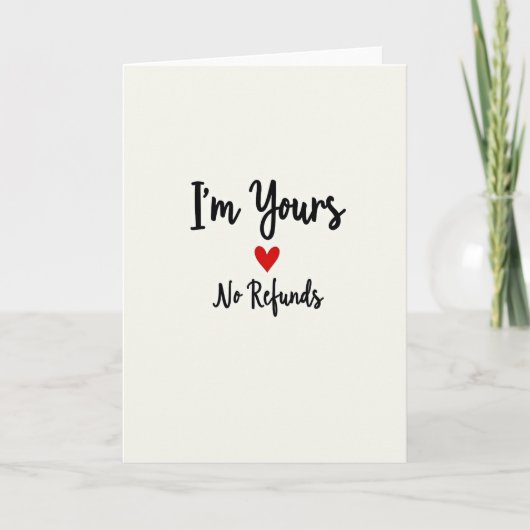 Forever Yours No Refunds Funny Card Kaart (Voorkant)