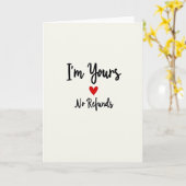 Forever Yours No Refunds Funny Card Kaart (Gele Bloem)