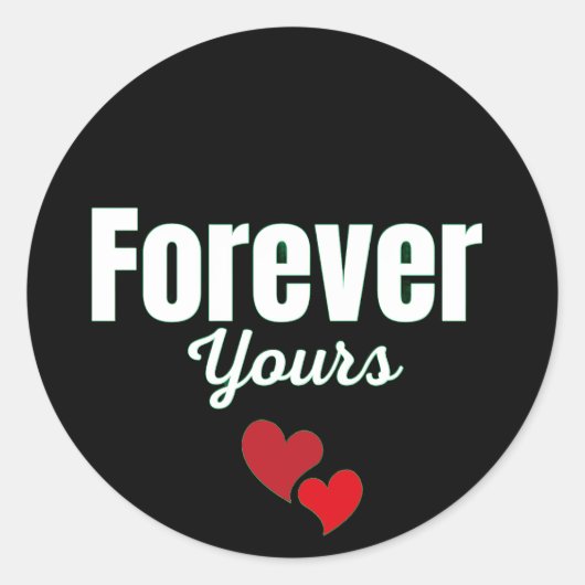 Forever Yours Ronde Sticker (Voorkant)