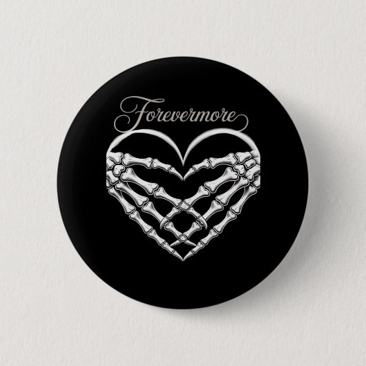 Forevermore Skeleton Hands Heart Gothic Romance Ronde Button 5,7 Cm (Voorkant)