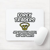 Forex handelaren...gewone mensen, alleen slimmer muismat (Met muis)