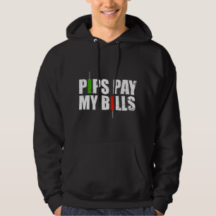 Forex Trader - Pips betalen mijn rekeningen aandel Hoodie
