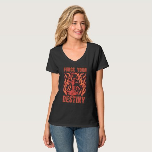 Forge Your Destiny Iron Forging Backyard Blacksmit T-shirt (Voorkant volledig)