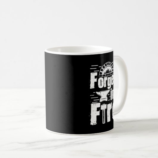 Forged In Fire Forge Metalsmith Blacksmithing Blac Koffiemok (Voorkant rechts)
