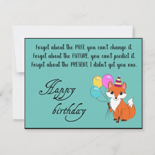 Forget about the past, you can’t -Funny Birthday Kaart (Voorkant)