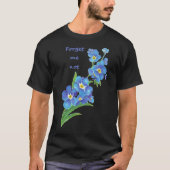 Forget Me Not Blue Flower Quote Classic T-Shirt (Voorkant)