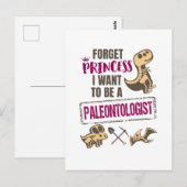 Forget Princess I Want to Be A Paleontologist Briefkaart (Voorkant / Achterkant)