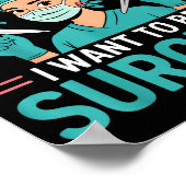 Forget Princess I Want To Be A Surgeon Doctor Wome Poster (Hoek)