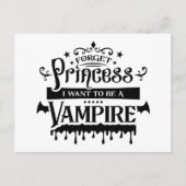 Forget Princess, I Want to be a Vampire  Briefkaart (Voorkant)