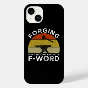 Forging is mijn tweede favoriete F-woord Case-Mate iPhone 14 Hoesje