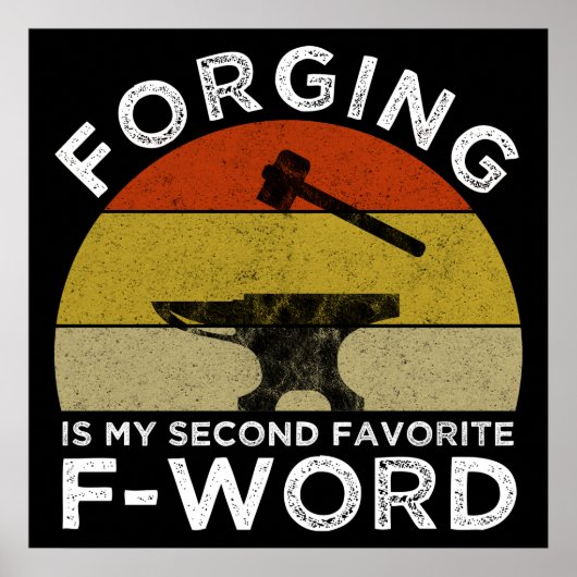 Forging is mijn tweede favoriete F-woord Poster (Voorkant)
