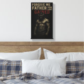 Forgive Me Father, For I Have Gained Canvas Afdruk (Insitu (Slaapkamer))