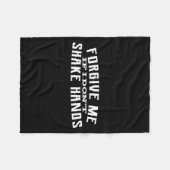 Forgive Me If I Don't Shake Hands  Fleece Deken (Voorkant (Horizontaal))