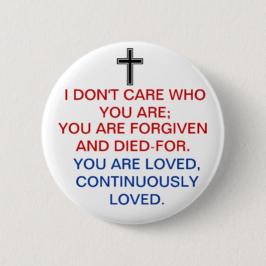 FORGIVEN EN DIED-FOR RONDE BUTTON 5,7 CM (Voorkant)