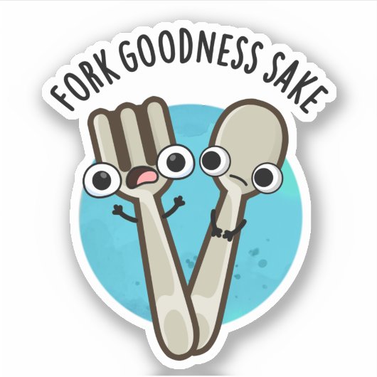 Fork Goodness Sake Grappig Utensil Pun Sticker (Voorkant)