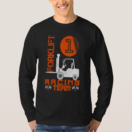 Forklift Driver Forklifter Forkstacker Fork-Lift T T-shirt (Voorkant)