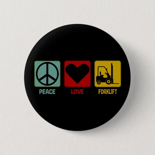 Forklift Driver Peace Love Design Ronde Button 5,7 Cm (Voorkant)