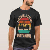 Forklift Driver Spirit Animal Forklift Operator T-shirt (Voorkant)