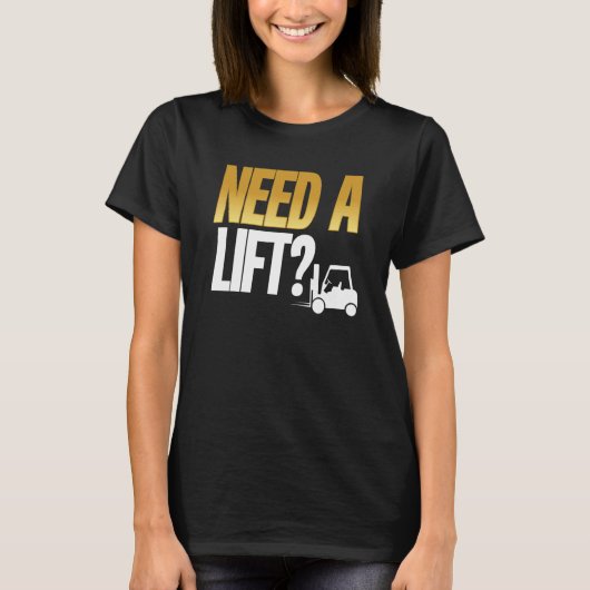ForkLift Driving Pun ForkLift T-shirt (Voorkant)