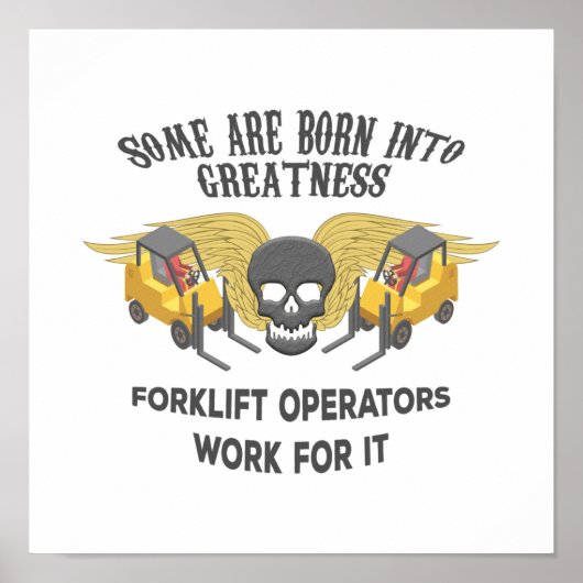 Forklift Greatness Poster (Voorkant)