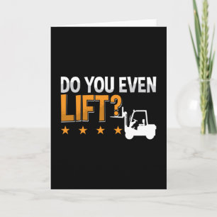 Forklift Operator Do You Even Lift Worker Driver Kaart