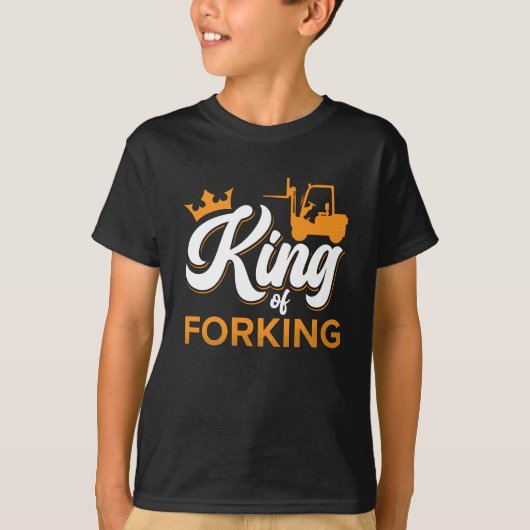 Forklift Operator King Of Forking Driver Worker T-shirt (Voorkant)