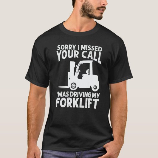 Forklift Operator Truck Worker  3 T-shirt (Voorkant)