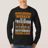 Forklift operator Warehouse Worker Forklifts Drive T-shirt (Voorkant)