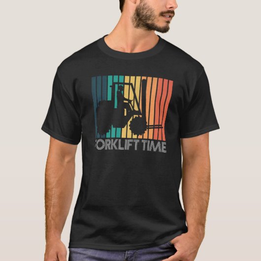 Forklift Time Forklift Driver T-shirt (Voorkant)
