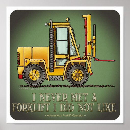 Forklift Truck Operator Quote Poster (Voorkant)