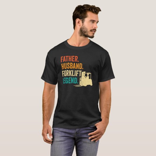 Forklifter Father Husband Forklift Operator T-shirt (Voorkant volledig)